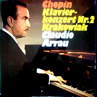 Philips : Arrau - Chopin Concerto No. 2, Krakowiak